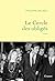 Le cercle des obligés: Roman