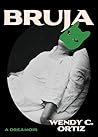 Bruja: A Dreamoir