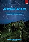 Always Again: New Work from the Philippines and Philippine Diasporas (Mānoa: A Pacific Journal of International Writing) Always Again: New Work from the Philippines and Philippine Diasporas (Mānoa: A Pacific Journal of International Writing)