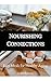 Nourishing Connections: Eas...