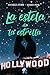 La estela de la estrella (Spanish Edition)