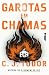 GAROTAS EM CHAMAS - NOVA EDIÇÃO