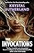 The Invocations by Krystal Sutherland The Invocations by Krystal Sutherland