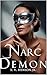 Narc Demon by Stanley Henson Jr