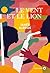 Le vent et le lion