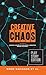 Creative Chaos (1st Edition...