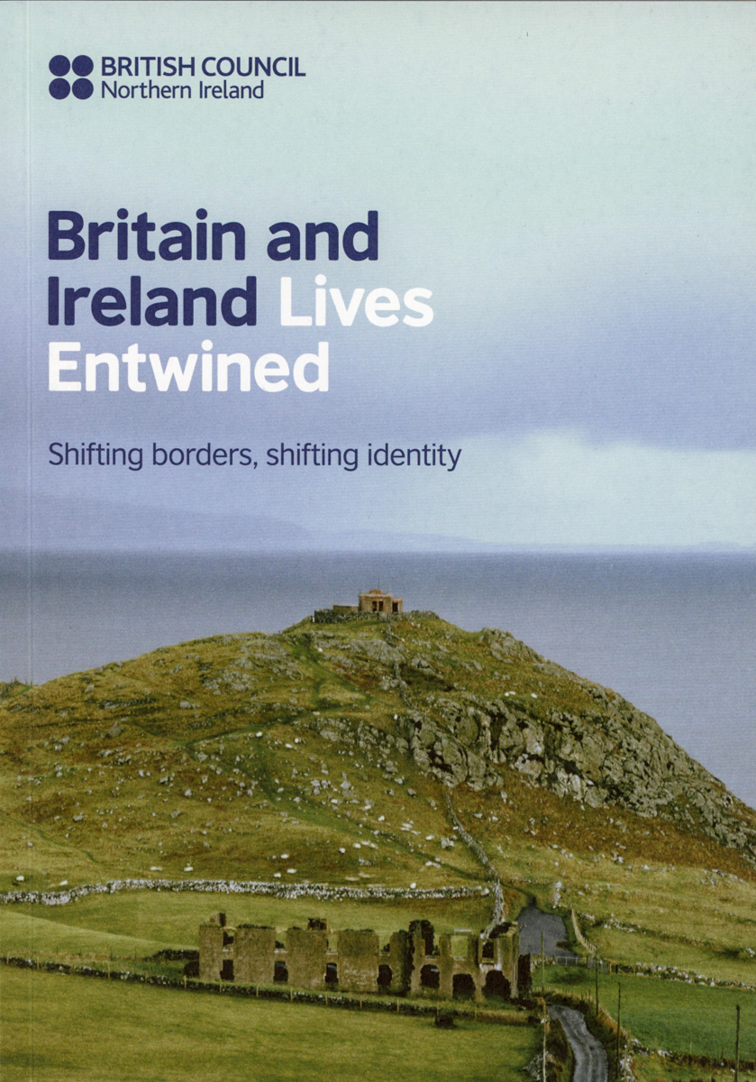 Britain and Ireland: Lives Entwined (Volume 5)