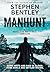 Manhunt: A Detective Matt D...