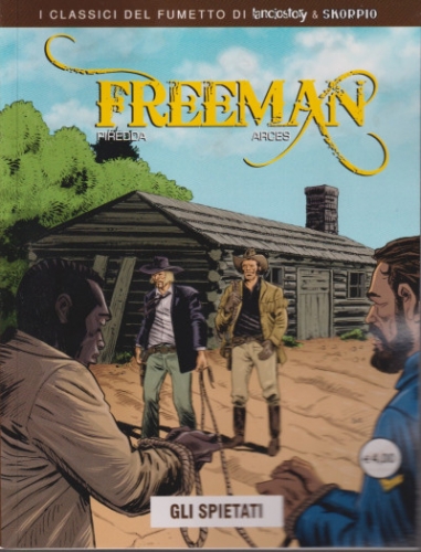 Freeman 3: Gli spietati