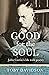 Good for the Soul by Toby Davidson
