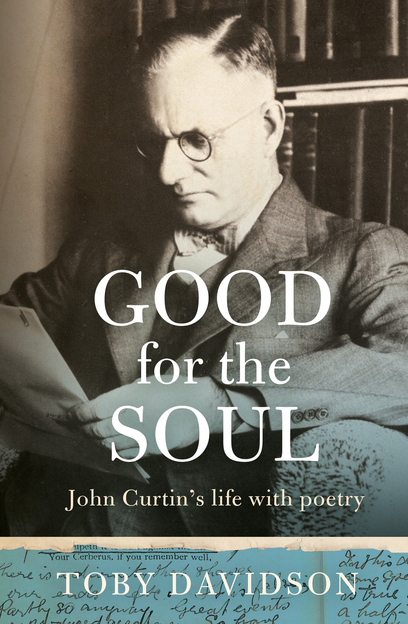 Good for the Soul: John Curtin’s Life With Poetry