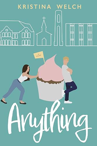 Anything (Mayberry University #1)