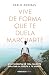 Vive de forma que te duela marcharte / Live So that It Hurts ... by Pablo Arribas