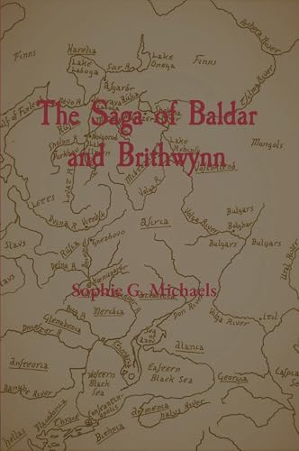 The Saga of Baldar and Brithwynn (Kindle Edition)