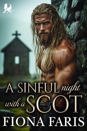 A Sinful Night with a Scot: Scottish Enemies to Lovers Romance (Bound by a Highland Curse: The Morgan's Clan Stories Book 8)