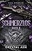 Schmerzlos: Steel Demons MC (Steel Demons MC: Deutsche Ausgabe) (German Edition)