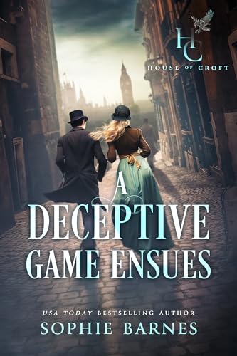 A Deceptive Game Ensues (House of Croft #4)