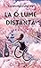 La o lume distanţă by Teodora Dumitru