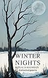 Winter Nights: Collected Poems Winter Nights: Collected Poems