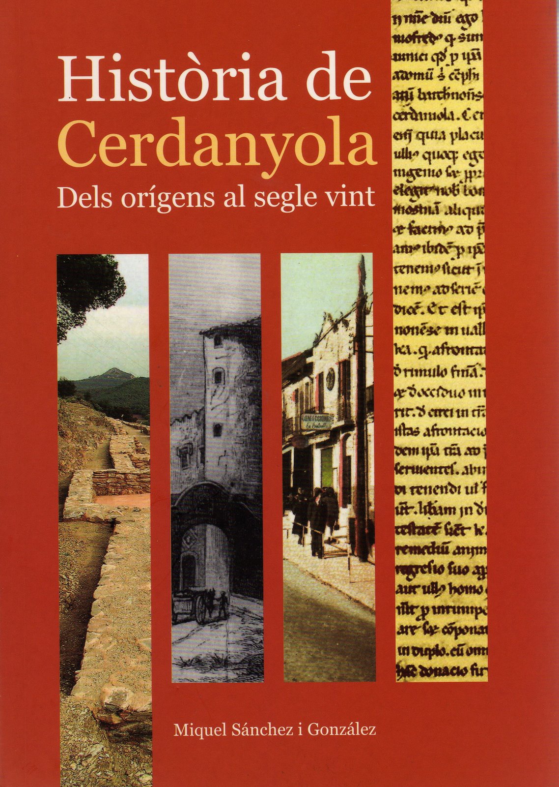 Història de Cerdanyola. Dels orígens al segle vint