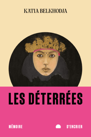 Les déterrées (Paperback)