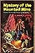 Mystery of the Haunted Mine by Gordon D. Shirreffs Mystery of the Haunted Mine by Gordon D. Shirreffs