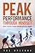 Peak Performance Through Mindset by Tre Stevens