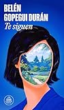 Te siguen