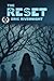 The Reset