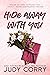 Hide Away With You by Judy Corry