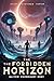 The Forbidden Horizon