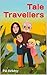 Tale Travellers by Pál Békésy
