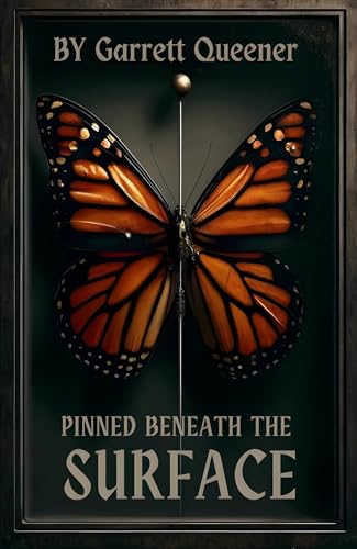 Pinned Beneath the Surface: A Horror Novella (Kindle Edition)