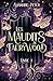 Les Maudits de Faerywood, Livre 1 by Amandine Peter