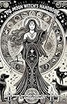 The Moon Witch’s ...