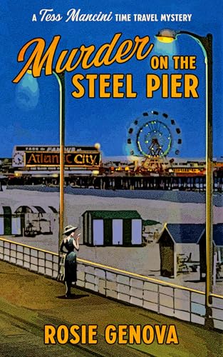 Murder on the Steel Pier (Kindle Edition)