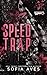 Speed Trap (Fast Track to L...