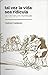 Tal vez la vida sea ridícula by Gabriel Calderón