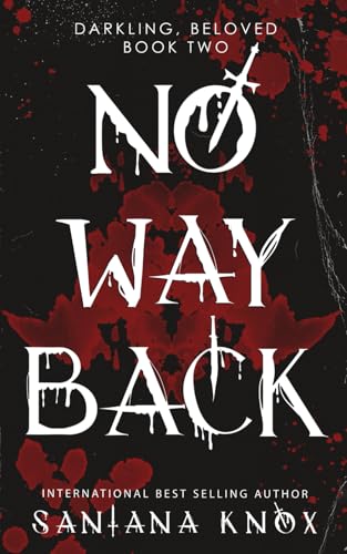 No Way Back (Darkling, beloved.)