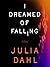 I Dreamed of Falling