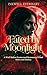 Fated by Moonlight  by Inkwell Everhart