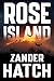 Rose Island: A Team Novel