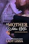 A Mother Within H...