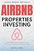 Airbnb Properties Investing...