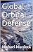Global Orbital Defense