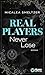 Real Players Never Lose: Fake Relationship College Romance (The Aldridge Boys 3) (German Edition)