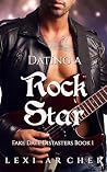 Dating a Rock Star