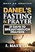 Daniel’s Fasting and Prayer...