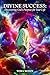 Divine Success by Tom Cronin