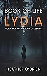 Lydia (Book of Life #2)